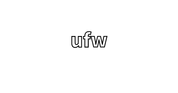 ufwのインストールと設定方法のメモ