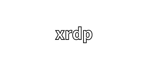 xrdpのインストールと設定方法のメモ